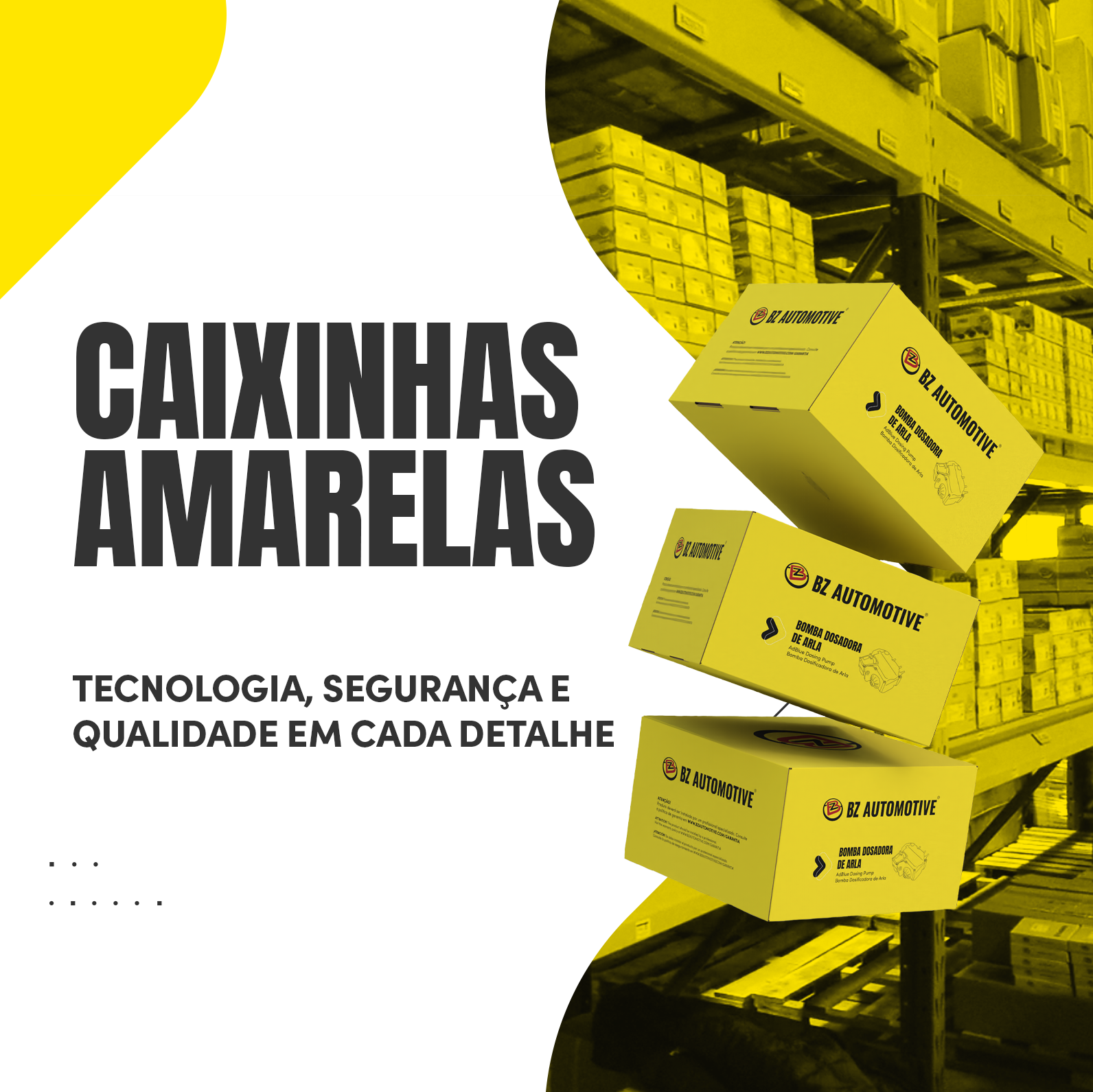 A técologia das CAIXINHAS AMARELAS